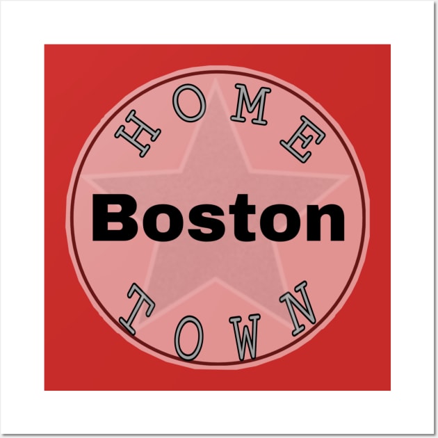 Hometown Boston Wall Art by Hometown